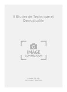 8 Etudes de Technique et Demusicalite 