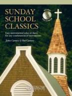 Sunday School Classics 