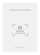 A Song Of Stewardship 
