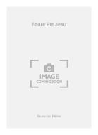 Faure Pie Jesu 