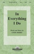 In Everything I Do 