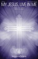 My Jesus, Live in Me Standard