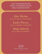 Early Pieces For Two And Three Violoncellos 