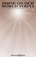 Shine on Our World Today Standard