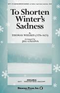 To Shorten Winter's Sadness 