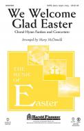 We Welcome Glad Easter Standard