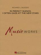 In Perfect Silence, I Often Gaze At The New Stars Standard