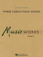 Three Czech Folk Songs 
