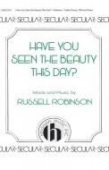 Have You Seen The Beauty This Day 