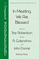 In Meeting We Are Blessed Standard