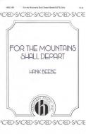 For The Mountains Shall Depart 