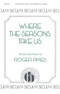 Where The Seasons Take Us 