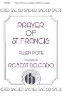 Prayer of St Francis (Delgado Setting, A Cappella) Standard