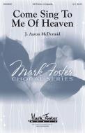 Come Sing to Me of Heaven Standard