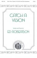 Catch A Vision 