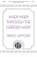 When Mary Through The Garden Went 