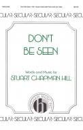 Don't Be Seen Standard