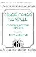 Cangia, Cangia Tue Voglie (T(TB) 