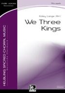 We Three Kings 