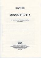 Missa tertia For mixed voices 