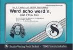 Werd scho werd'n, sagt Frau Kern 