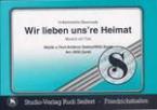 Wir lieben unsere Heimat 