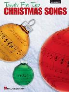 25 Top Christmas Songs for Clarinet 