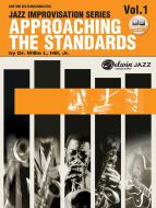 Approaching the Standards Vol. 1 