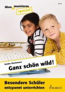 Ganz schön wild! 