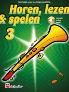 Horen, lezen & spelen 3 sopraansaxofoon 