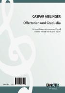 Eight offertories and gradualia for two female voices and organ (piano) 