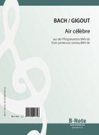 Air célèbre from the pentecost cantata BWV 68 for organ (Arr. Gigout) 