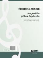 Selected larger organ works 