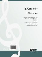 Chaconne from BWV 1004 for orchestra (Arr. J. Raff) (Full score) 