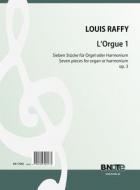 L'Orgue 1 - Seven pieces for organ or harmonium op.3 