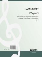L'Orgue 3 - Three pieces for organ or harmonium op.9 
