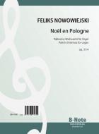 Noël en Pologne (Christmas in Poland) for organ op.31/4 