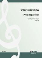 Prélude pastoral for organ op.51 