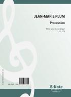Procession - Piece pour Grand Orgue op. 126 