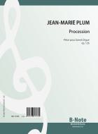 Procession - Piece pour Grand Orgue op. 126 