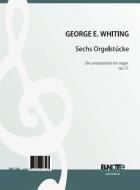 Six compositions for organ op. 57 