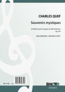 Souvenirs mystiques - 24 pieces for organ (harmonium) 