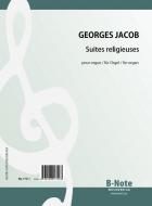 Suites religieuses - Ten pieces for organ 