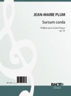 Sursum corda - Prelude for organ op. 53 