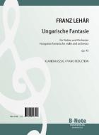 Hungarian fantasia for violin and piano op.45 
