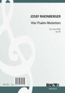 Four psalm motets for SATB choir op.40 