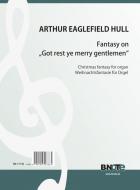 Fantasy on 'God rest ye merry gentlemen' for organ 
