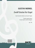 Twelve pieces for organ op.102 
