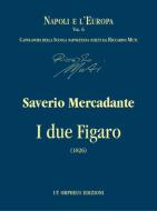 I due Figaro o sia Il soggetto di una commedia 