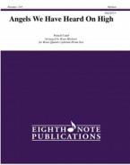 Angels We Have Heard On High 